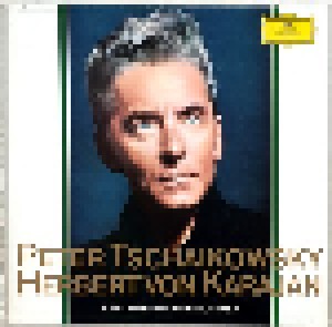 Pjotr Iljitsch Tschaikowski: Herbert Von Karajan (7-LP) - Bild 1