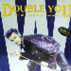 Double You: We All Need Love (12") - Bild 1