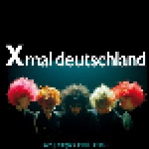 Xmal Deutschland: Early Singles (1981-1982) (LP) - Bild 1