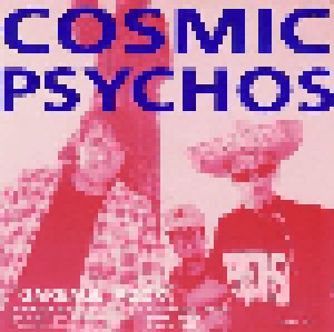 Cosmic Psychos + Vertigo: Garbage Rock / You Get Nothing (Split-7") - Bild 1