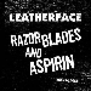 Leatherface: Razor Blades And Aspirin: 1990-1993 - Cover