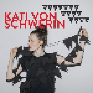 Cover - Kati Von Schwerin: Welcome Back Home