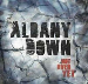 Cover - Albany Down: Not Over Yet