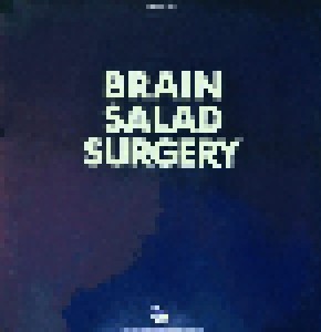 Emerson, Lake & Palmer: Brain Salad Surgery (LP) - Bild 2