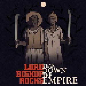 Cover - Lord Bishop Rocks: Tear Down The Empire