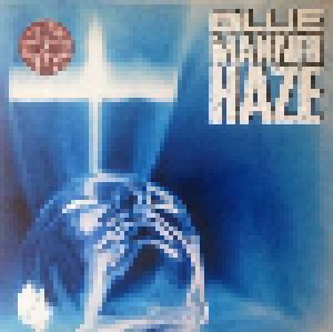 Blue Manner Haze: Blue Manner Haze (LP) - Bild 1