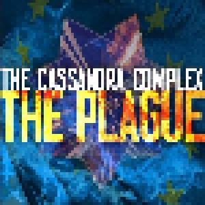 The Cassandra Complex: The Plague (CD) - Bild 1