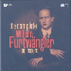 Cover - Wilhelm Furtwängler: Complete Wilhelm Furtwängler On Record, The
