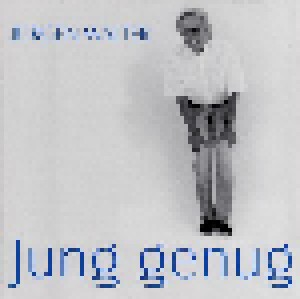 Cover - Jürgen Walter: Jung Genug