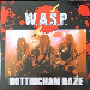 W.A.S.P. + Killer Kane Band: Nottingham Daze (Split-2-LP) - Bild 1