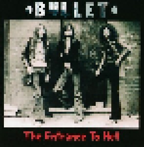 Bullet: The Entrance To Hell (CD) - Bild 2