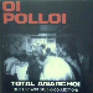 Cover - Oi Polloi: Total Anarchoi (The Live And Studio Collection)