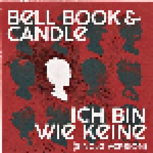 Bell Book & Candle: Ich Bin Wie Keine (Promo-Single-CD-R) - Bild 1