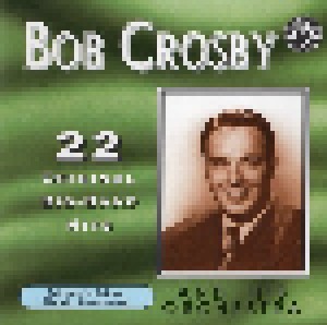 Cover - Bob Crosby: 22 Original Big-Band Hits