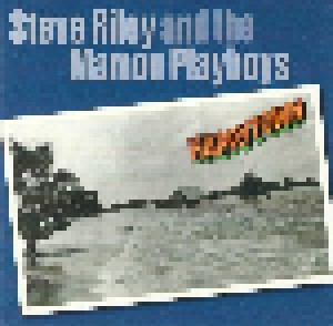 Cover - Steve Riley & The Mamou Playboys: Happytown