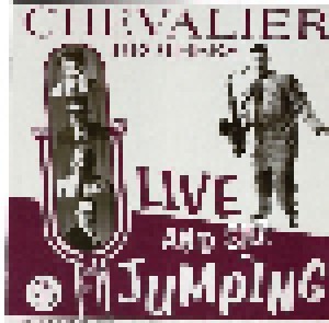 Cover - Chevalier Brothers, The: Live And Still Jumping