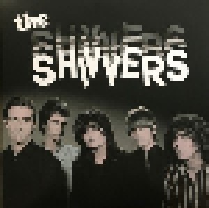Cover - Shivvers, The: Shivvers, The