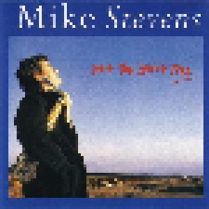 Mike Stevens: Set The Spirit Free (CD) - Bild 1