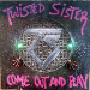Twisted Sister: Come Out And Play (LP) - Bild 1