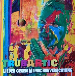 Trubartic: Lieder Gegen Menschenverachtung (CD) - Bild 1
