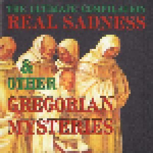 Real Sadness & Other Gregorian Mysteries (CD) - Bild 1