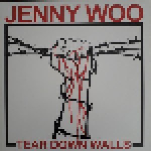 Jenny Woo: Tear Down Walls (2-LP + DVD) - Bild 1