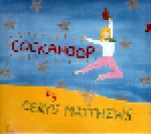Cerys Matthews: Cockahoop...Plus (CD) - Bild 1