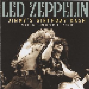 Led Zeppelin: Jimmy's Birthday Bash (2-CD) - Bild 1