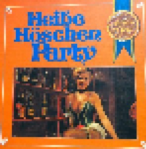  Unbekannt: Heiße Höschen Party (3-LP) - Bild 1