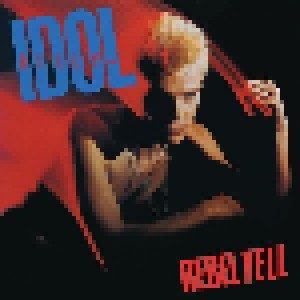 Billy Idol: Rebel Yell (2-CD) - Bild 1