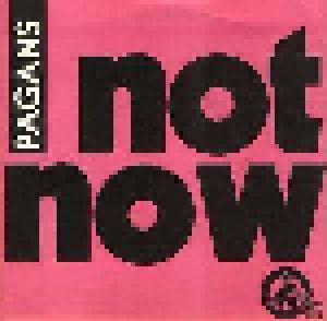 Pagans: Not Now No Way / I Juvenile - Cover