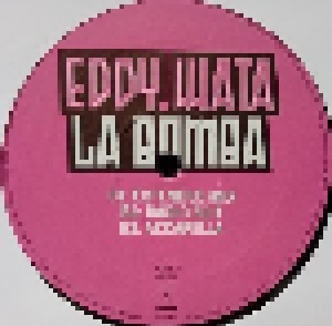 Eddy Wata: La Bomba (12") - Bild 3