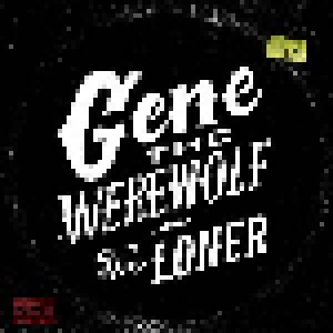 Cover - Gene The Werewolf: Loner, The