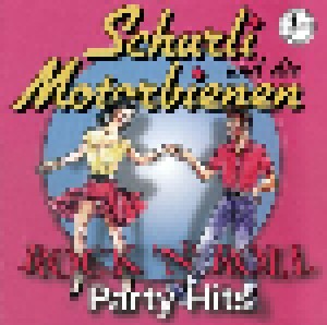 Schurli Und Die Motorbienen: Rock'nroll Party Hits (CD) - Bild 1
