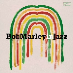 Cover - Kim Waters: BobMarleyinJazz - A Jazz Tribute To Bob Marley