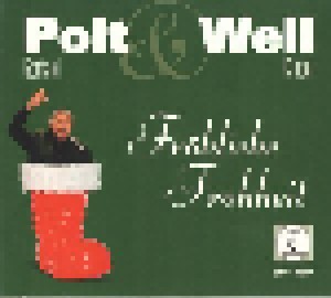 Gerhard Polt + Well-Kinder: Fröhliche Froheit (Split-CD + DVD) - Bild 1