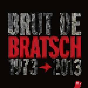 Bratsch: Brut De Bratsch 1973-2013 - Cover