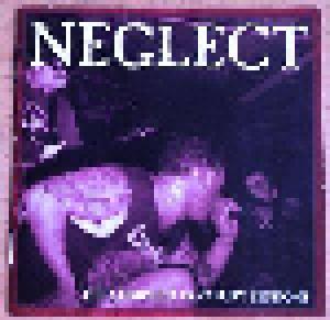 Neglect: Complete Don Fury Sessions, The - Cover