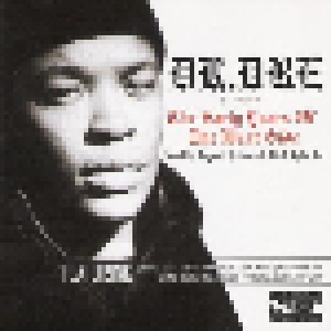 Cover - Dr. Dre & DJ Yella: Dr. Dre - The Early Years Of The West Side