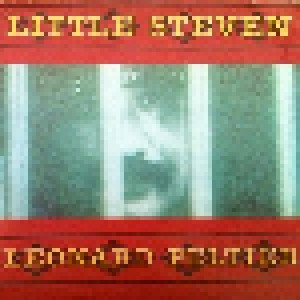 Cover - Little Steven: Leonard Peltier
