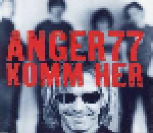 Anger 77: Komm Her - Cover