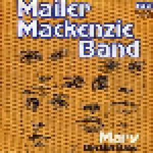Mailer Mackenzie Band: Mary - Cover