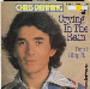 Chris Denning: Crying In The Rain - Cover
