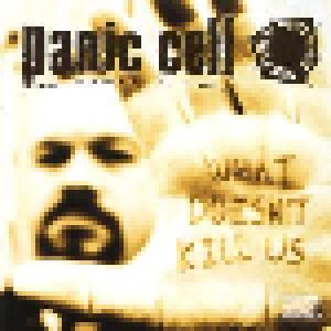 Panic Cell: What Doesn´t Kill Us - Cover