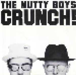 Cover - Nutty Boys, The: Crunch!
