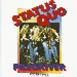 Status Quo: Piledriver (CD) - Bild 1