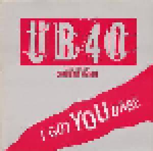 UB40 & Chrissie Hynde + UB40: I Got You Babe (Split-12") - Bild 1