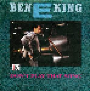 Ben E. King: Don't Play That Song - Cover