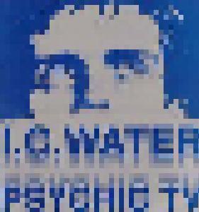 Psychic TV: I.C. Water - Cover