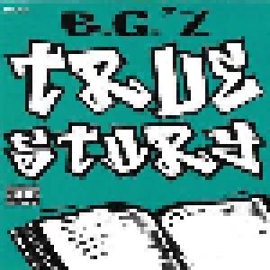 B.G.: True Story - Cover
